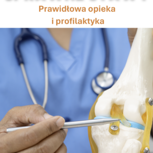 MOCNE KOŚCI, SPRAWNE STAWY